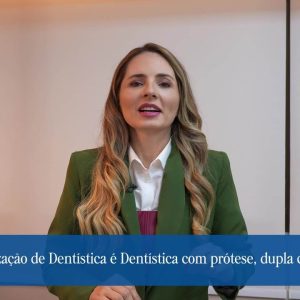 Eleve seu nível na Odontologia com Dentística e Prótese de alta performance