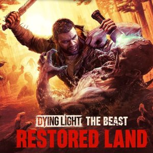 Dying Light The Beast teve grande atualização com diversas melhorias! Veja novidades da Restored Land