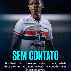 SUMIU!

O São Paulo não consegue contato com Arboleda desde ontem.

 O zagueiro…