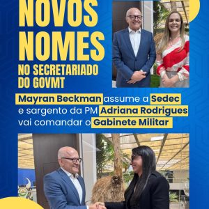 NOVOS NOMES NA EQUIPE DO GOVMT 

O secretariado do Estado recebe novos reforços …