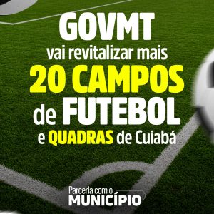 MELHORIA NA INFRAESTRUTURA DO ESPORTE EM CUIABÁ  

O GovMT, em parceria com a pr…