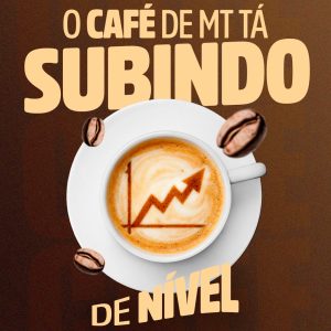 A PRODUÇÃO DE CAFÉ EM MT NÃO PARA DE CRESCER 

O café de Mato Grosso está subind…