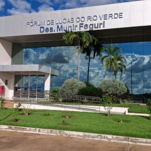 Justiça pode ganhar novas varas em Lucas do Rio Verde após cobrança por mais agilidade nos processos