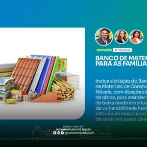 Câmara de Nova Mutum Propõe Banco de Materiais para Apoiar Famílias em Vulnerabilidade Social