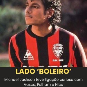 O Rei do Pop já pediu camisa do Vasco e “adotou” o Fulham; entenda!