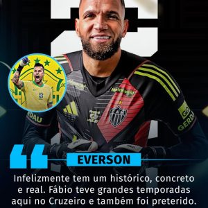 O goleiro Everson acredita que os mineiros são esquecidos na Seleção.