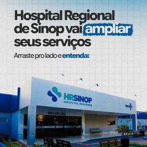 MAIS SAÚDE PARA SINOP E REGIÃO 

A saúde pública de Sinop e toda a região Norte …