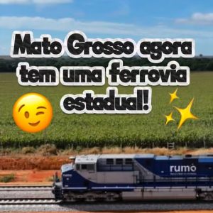 O GovMT e a Rumo entregaram 163 km de trilhos ligando Rondonópolis ao novo term…