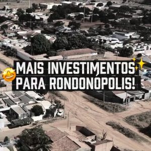 FIM DA POEIRA E MAIS INVESTIMENTOS EM RONDONÓPOLIS 

O GovMT, em parceria com a …