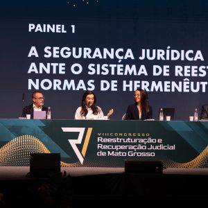 Segurança jurídica e previsibilidade são apontadas como pilares da recuperação judicial