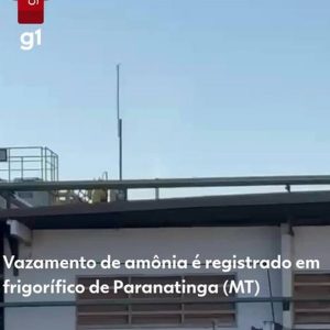 Vídeo: frigorífico tem vazamento de amônia em Paranatinga (MT)
