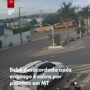 Bebê desacordada após engasgo é salva por policiais civis em MT; veja vídeo