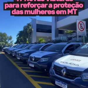 PROTEÇÃO QUE FAZ A DIFERENÇA 

O GovMT entregou 47 novas viaturas para fortalece…