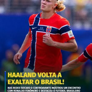 Após eliminar a Seleção Brasileira na Copa do Mundo, Erling Haaland presenteou R…
