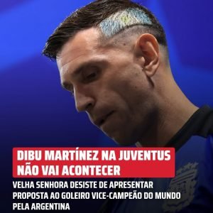 Juve recua na tentativa de contratar Dibu Martínez e negociação é cancelada. O g…