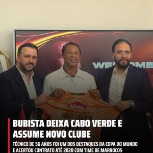 Bubista encerra passagem pela Seleção de Cabo Verde e, após muitas sondagens, de…
