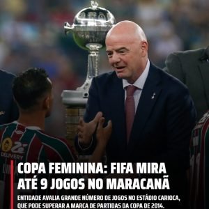 Maracanã pode receber, além da grande final da Copa do Mundo Feminina, mais oito…