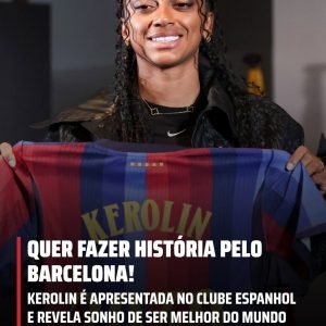 Kerolin foi apresentada oficialmente pelo Barcelona e não escondeu a ambição par…