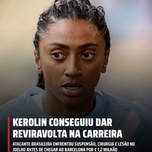 Kerolin superou uma suspensão por doping antes de chegar ao Barcelona como a bra…