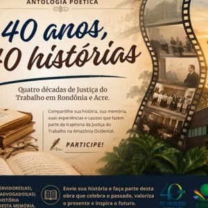 Escola Judicial convida para antologia dos 40 anos do TRT-14 | Tudo Rondônia