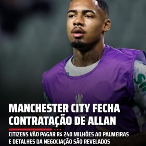 Nesta segunda-feira (24), o City acertou verbalmente com o Verdão a compra de Al…