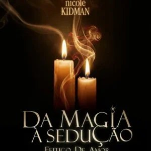 Da Magia à Sedução: Feitiço de Amor: Programação Nova Mutum – AdoroCinema