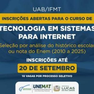 UAB/IFMT ofertam vagas para graduação à distância em Tecnologia em Sistemas para Internet