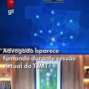 Advogado fuma durante defesa de cliente em audiência virtual do TJMT