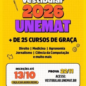 ÚLTIMOS DIAS PARA SE INSCREVER NO VESTIBULAR DA UNEMAT  

A Universidade do Esta…
