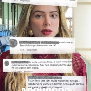 NENHUMA MULHER MERECE OUVIR ISSO 

Comentários que minimizam a violência e culpa…