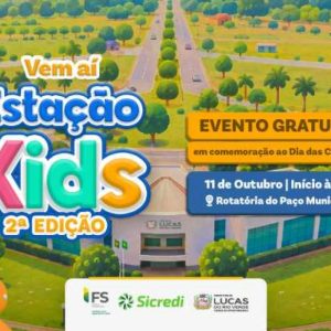 2ª edição da Estação Kids reúne cultura, lazer e atividades para as crianças no dia 11 de outubro